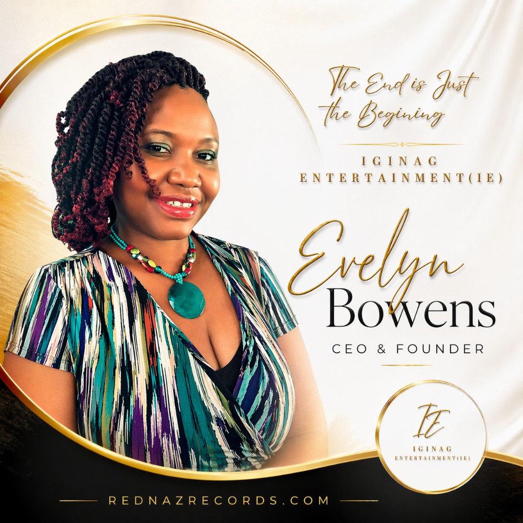 Evelyn Bowens - CEO, Iginag Entertainment